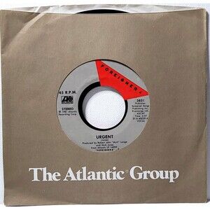 Foreigner 45 Urgent / Girl On The Moon on Atlantic VG+ Rock